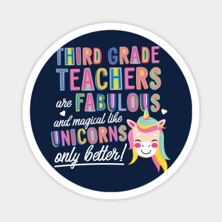 Third Grade Teachers are like Unicorns Gift Idea Magnet